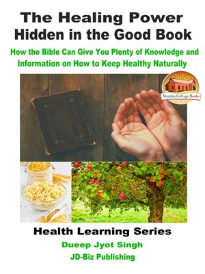 cover image of The Healing Power Hidden in the Good Book